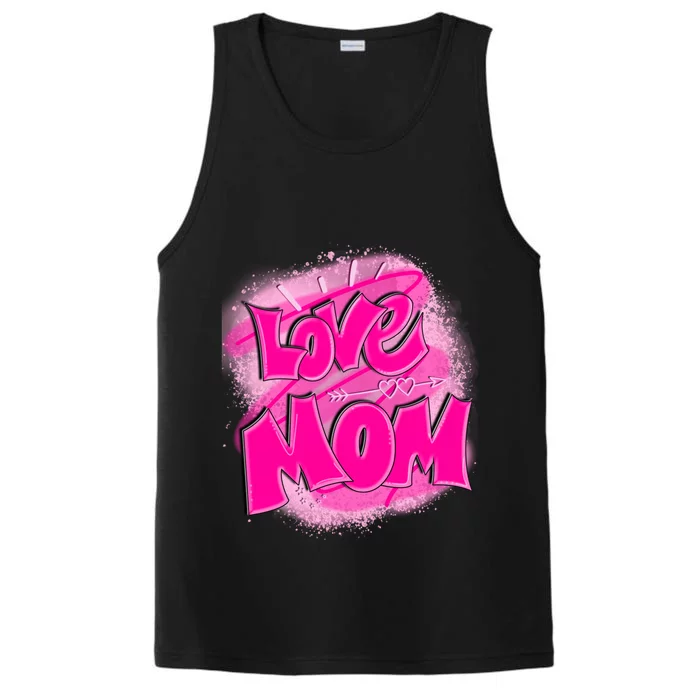 Love Mom Happy Mothers Day Gift Performance Tank