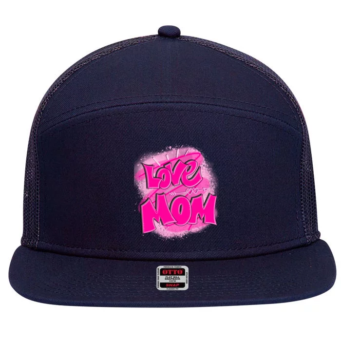 Love Mom Happy Mothers Day Gift 7 Panel Mesh Trucker Snapback Hat