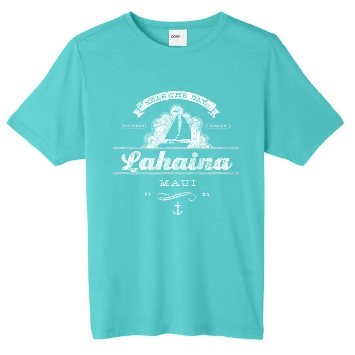 Lahaina Maui Hi Sailboat Cool Gift Vintage Nautical Tee ChromaSoft Performance T-Shirt