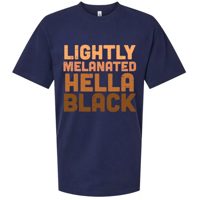 Lightly Melanated Hella Black History Melanin African Pride Sueded Cloud Jersey T-Shirt