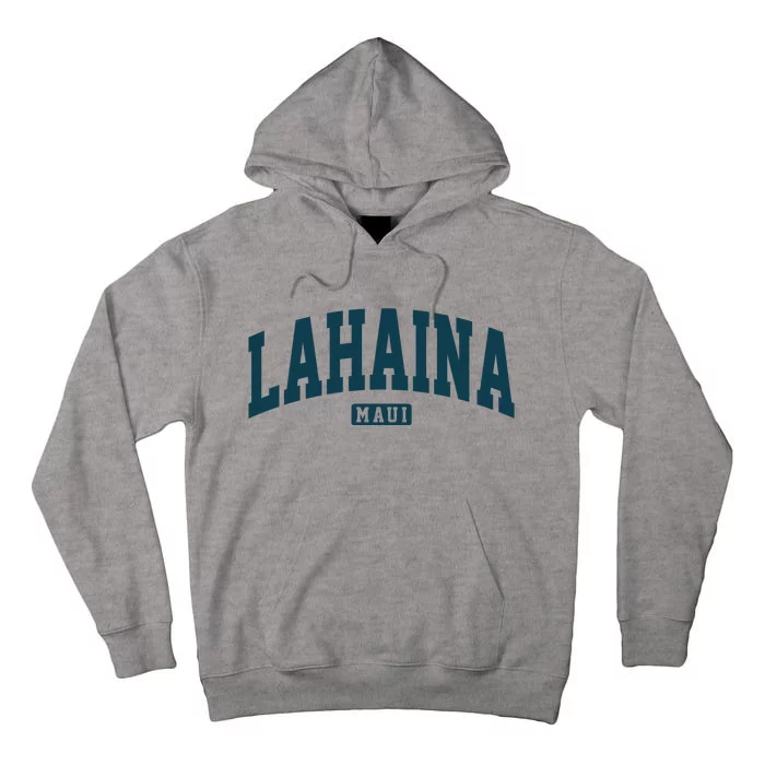 Lahaina Maui Hawaii Classic Vintage Tall Hoodie