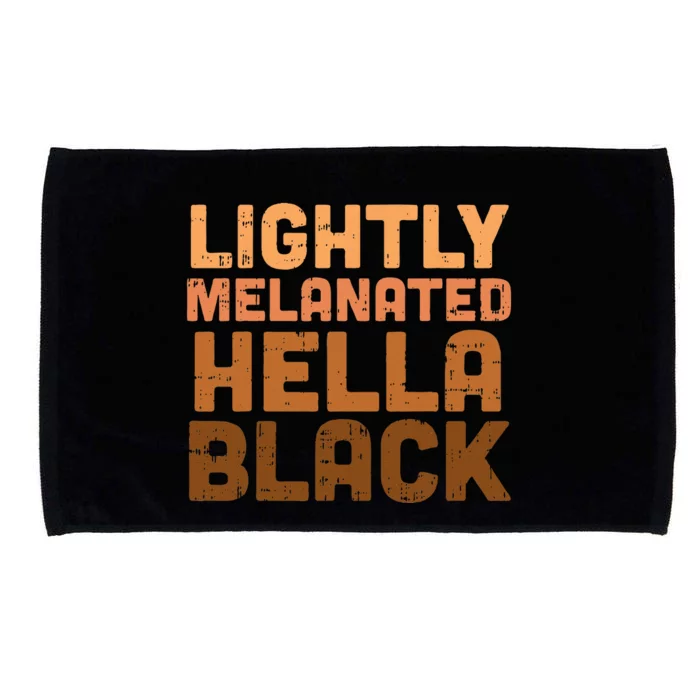 Lightly Melanated Hella Black History Melanin African Pride Microfiber Hand Towel