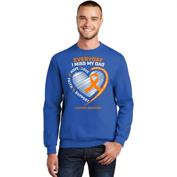 Loving Memory In Remembrance Dad Father Leukemia Awareness Gift Tall Sweatshirt