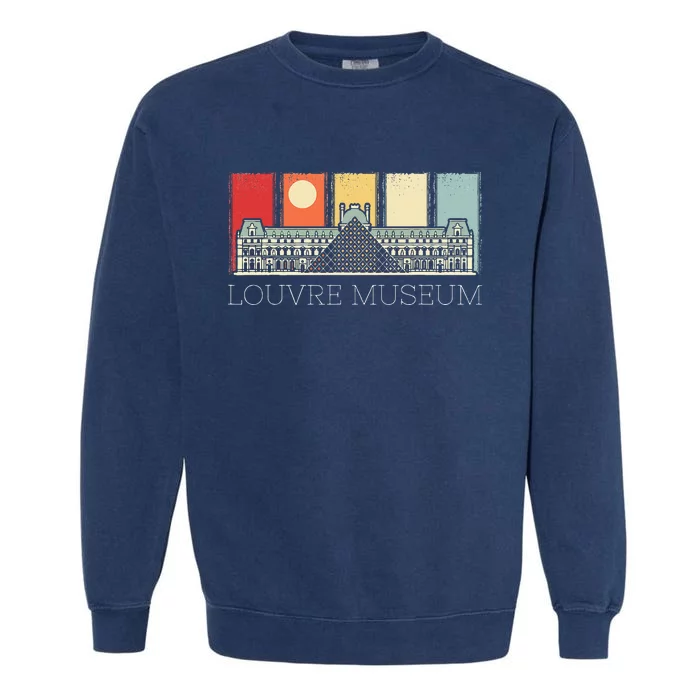 Louvre Museum In Paris France Tourist Garment-Dyed Sweatshirt