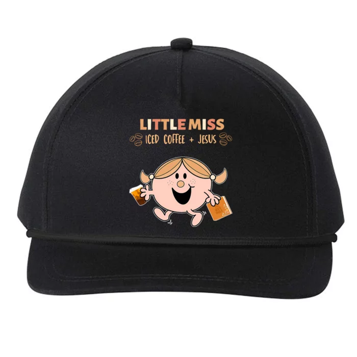 Little Miss Iced Coffee And Jesus Funny Design Snapback Five-Panel Rope Hat