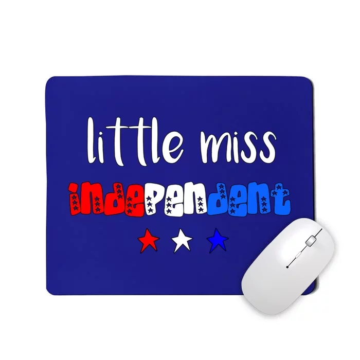 Little Miss Independent Cool Gift America Patriotic Gift Mousepad