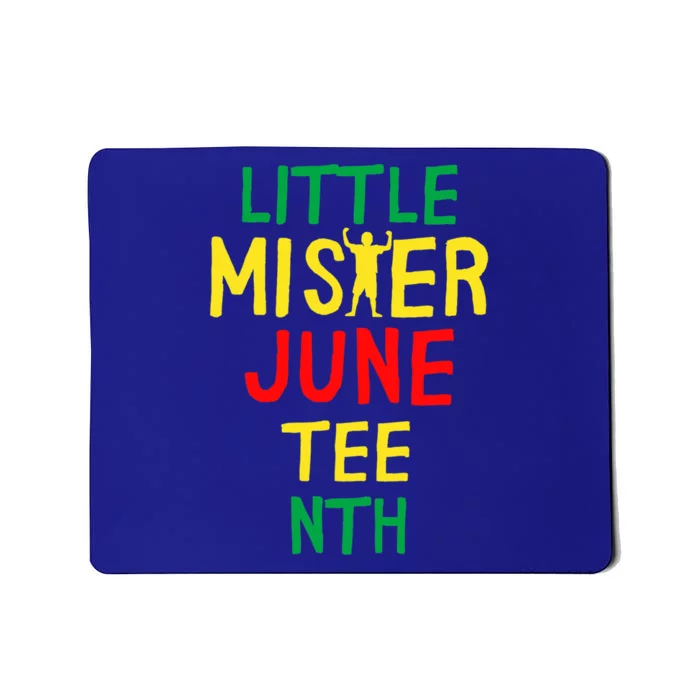 Little Mister Juneteenth Black Son Cool Gift Mousepad