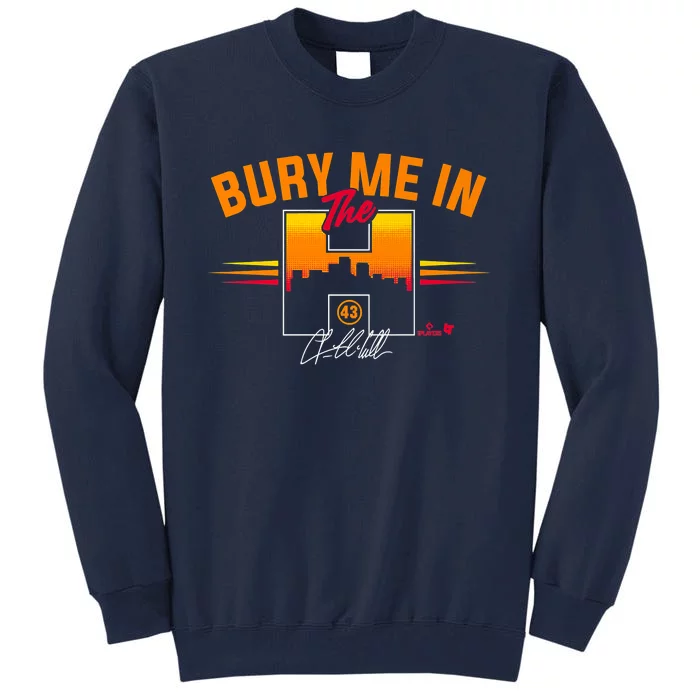 Lance McCullers Jr. Bury Me In The H Houston Baseball Tall Sweatshirt