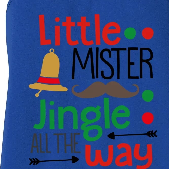 Little Mister Jingle All The Way Gift Women's Racerback Tank