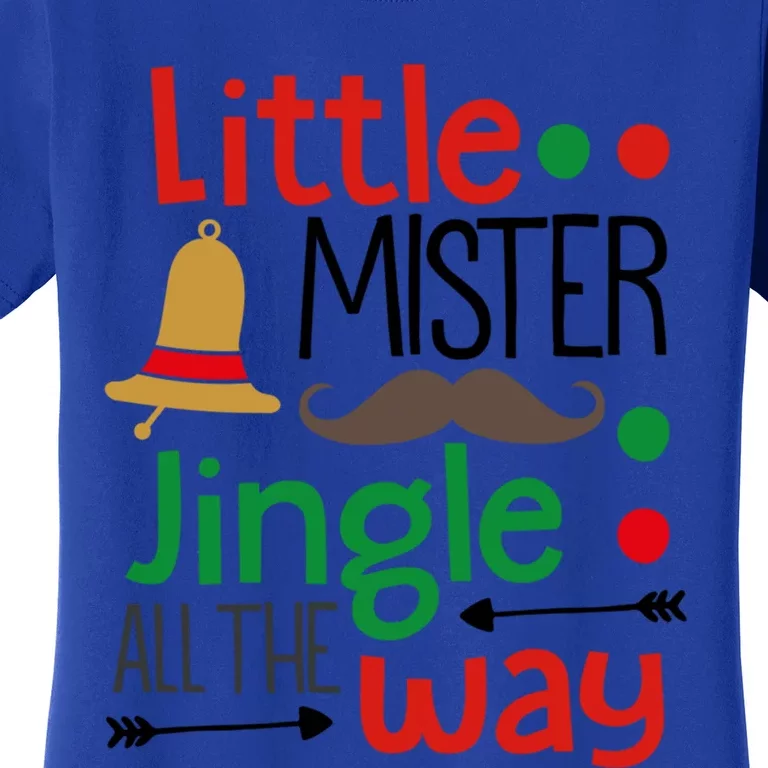 Little Mister Jingle All The Way Gift Women's T-Shirt