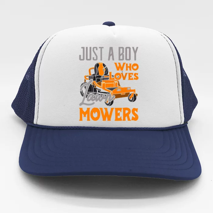 Lawn Mowing Just A Boy Who Loves Mowers Gardener Trucker Hat