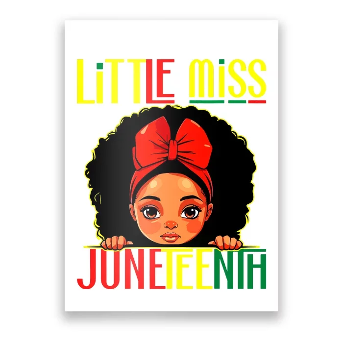 Little Miss Juneteenth Girl Black History Girl Poster