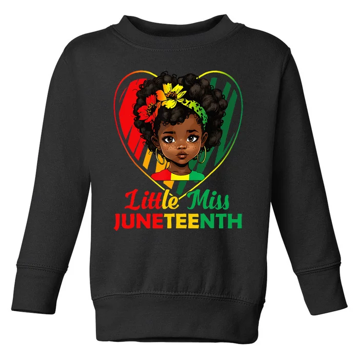 Little Miss Juneteenth Girl Black History Toddler Sweatshirt