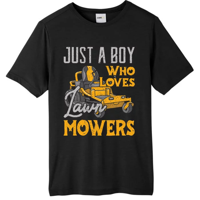 Lawn Mowing Just A Boy Who Loves Mowers Gardener ChromaSoft Performance T-Shirt