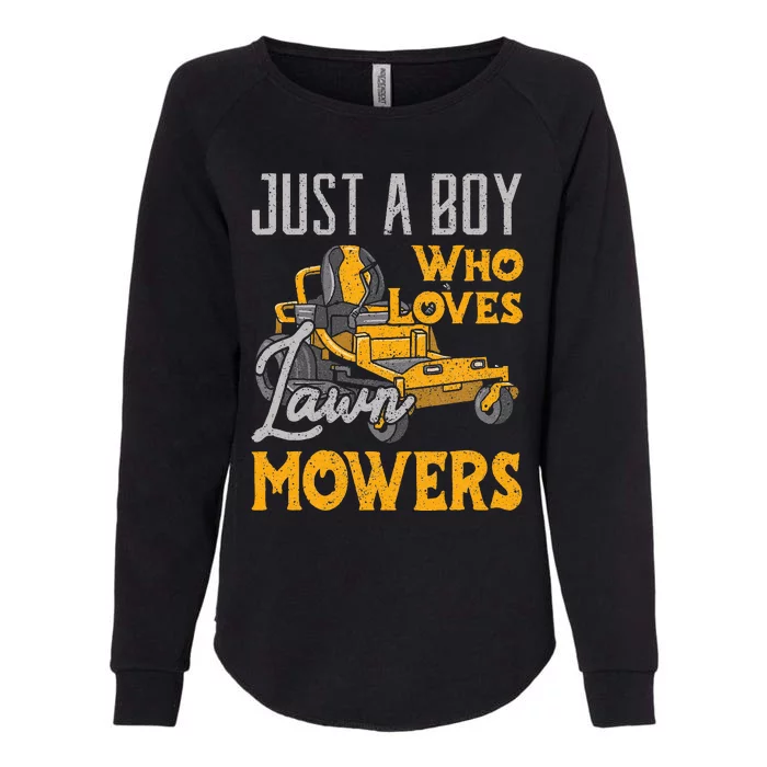 Lawn Mowing Just A Boy Who Loves Mowers Gardener Womens California Wash Sweatshirt