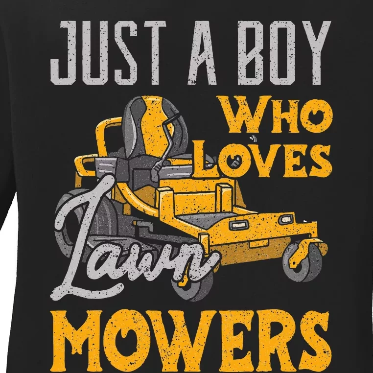 Lawn Mowing Just A Boy Who Loves Mowers Gardener Ladies Long Sleeve Shirt