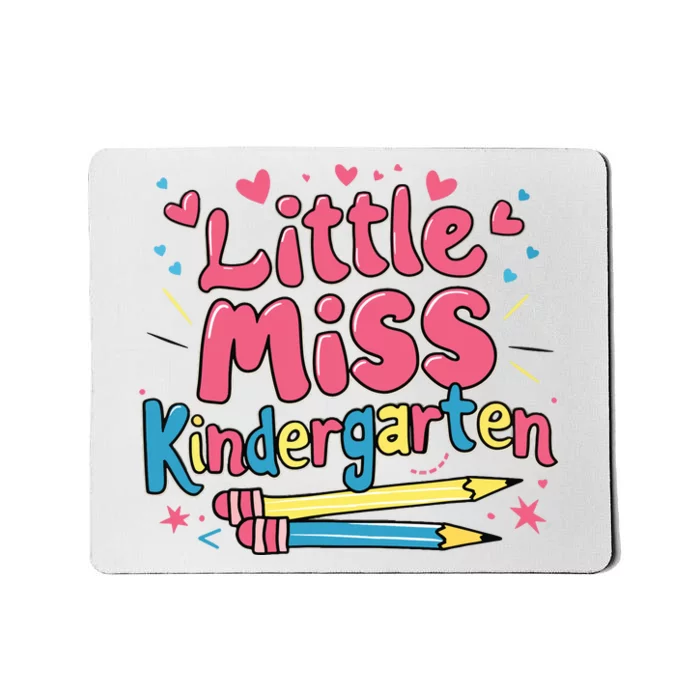 Little Miss Kindergarten Back To School Kinder Girl Mousepad