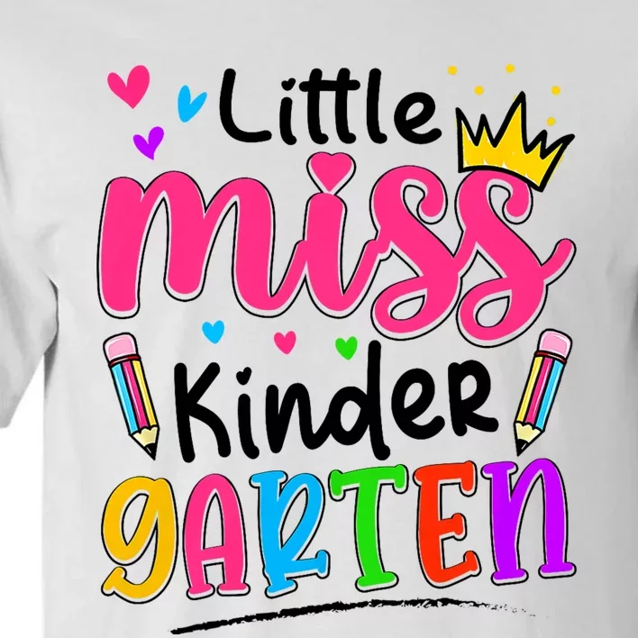 Little Miss Kindergarten Back To School Kindergarten Tall T-Shirt