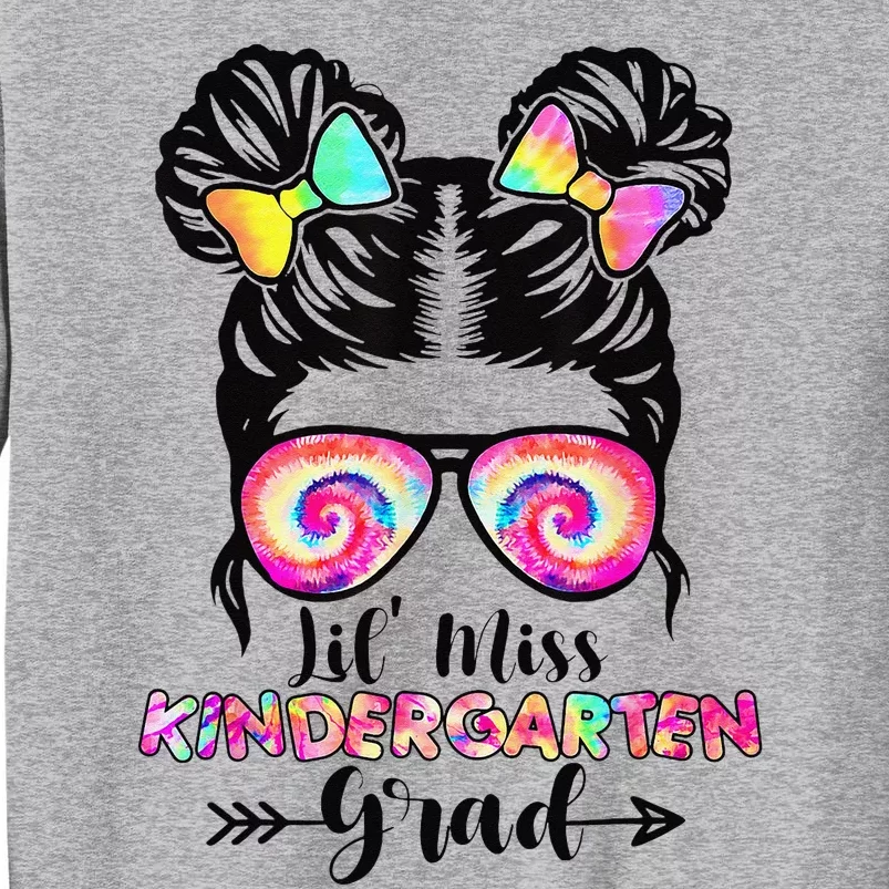 Lil' Miss Kindergarten Grad Messy Bun Tie Dye Tall Sweatshirt