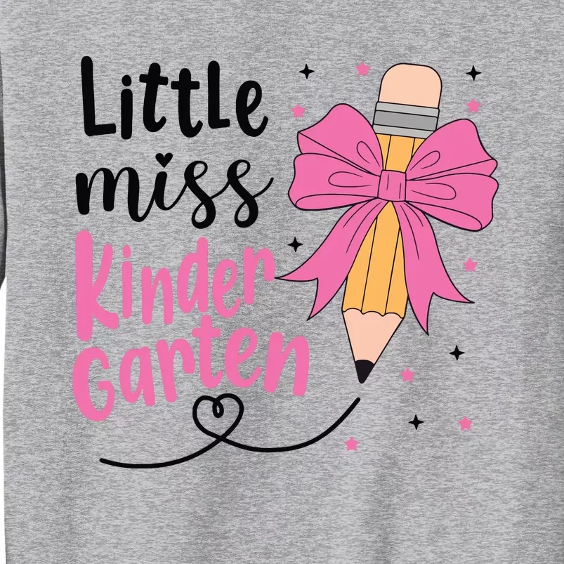 Little Miss Kindergarten Back To School Rainbow Girl Tall Sweatshirt