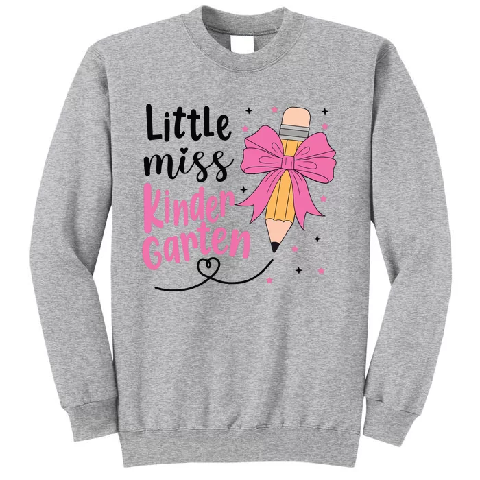 Little Miss Kindergarten Back To School Rainbow Girl Tall Sweatshirt