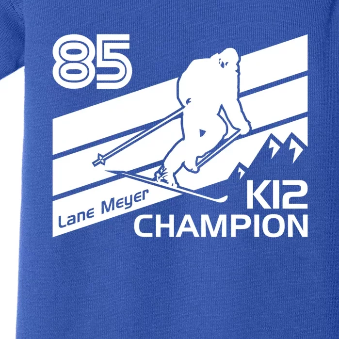 Lane Meyer K12 Champion Ski Lover Meaningful Gift Baby Bodysuit