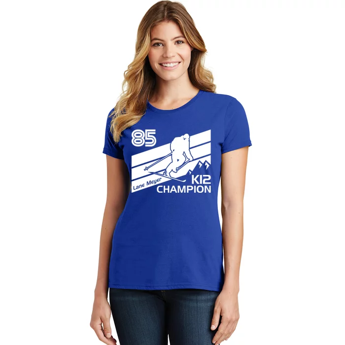 Lane Meyer K12 Champion Ski Lover Meaningful Gift Women's T-Shirt