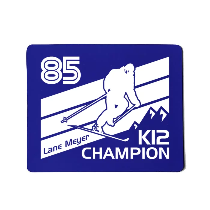 Lane Meyer K12 Champion Ski Lover Gift Mousepad