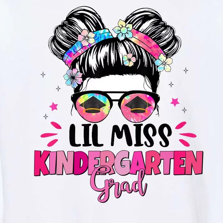 Lil Miss Kindergarten Grad Last Day Of School Garment-Dyed Sweatshirt