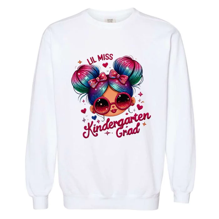 Lil Miss Kindergarten Grad Graduation Last Day Kindergarten Garment-Dyed Sweatshirt