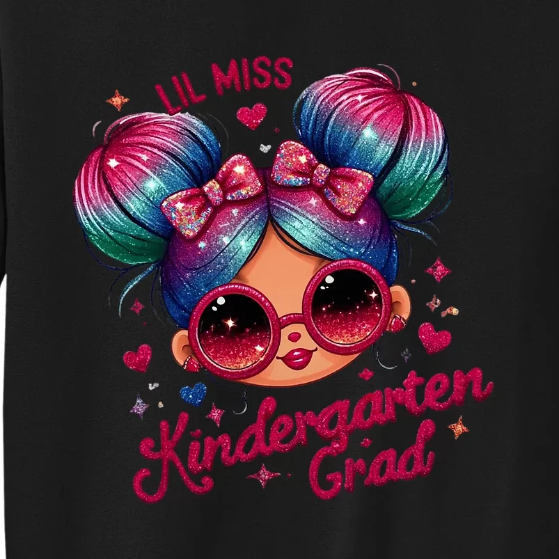 Lil Miss Kindergarten Grad Graduation Last Day Kindergarten Tall Sweatshirt