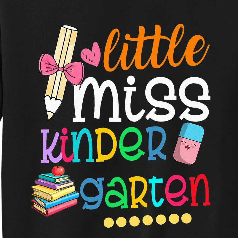 Little Miss Kindergarten Back To School Tall Sweatshirt