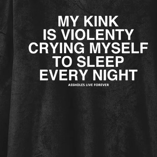 Lindafinegold My Kink Is Violenty Crying Myself To Sleep Every Night Hooded Wearable Blanket