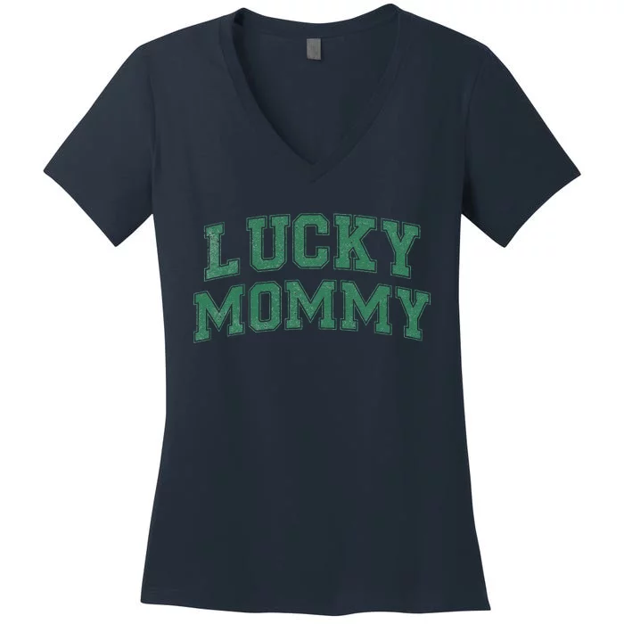 Lucky Mommy Life St Patricks Day Shamrock Family Womens Funny Women's V-Neck T-Shirt