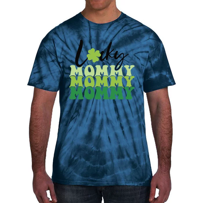 Lucky Mommy Life St Patricks Day Shamrock Family Womens Tie-Dye T-Shirt