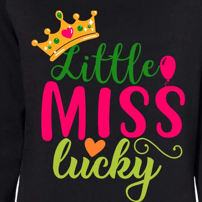 Little Miss Lucky St Patricks Day Funny Shenanigans Cool Gift Womens California Wash Sweatshirt