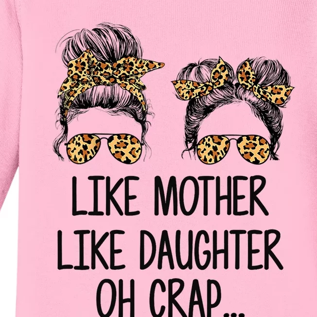 Like Mother Like Daughter Messy Bun Mom Happy Mothers Day Baby Long Sleeve Bodysuit