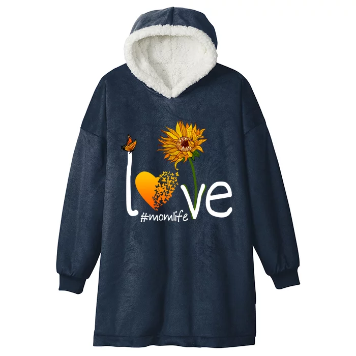 Love Mom Life Mothers Day Funny Gift Butterfly Sunflower Graphic Funny Gift Hooded Wearable Blanket