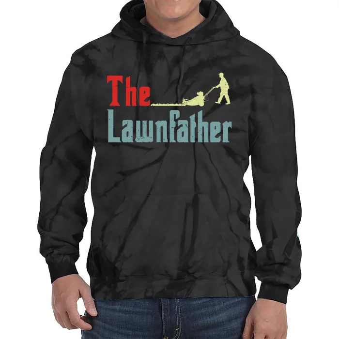 Lawn Mowing Lawnfather Mower Gardening Dad Father Day Gift Tie Dye Hoodie