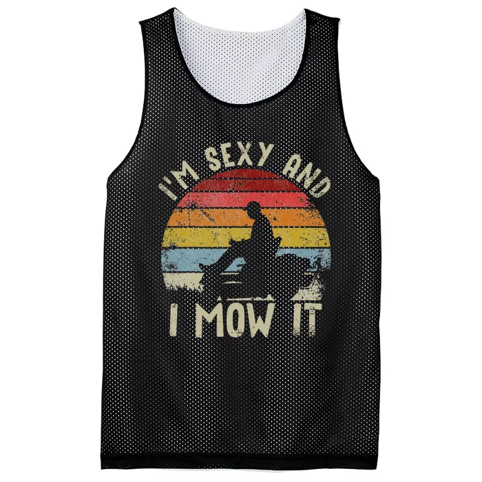 Lawn Mowing Landscaping Im Sexy And I Mow It Mesh Reversible Basketball Jersey Tank