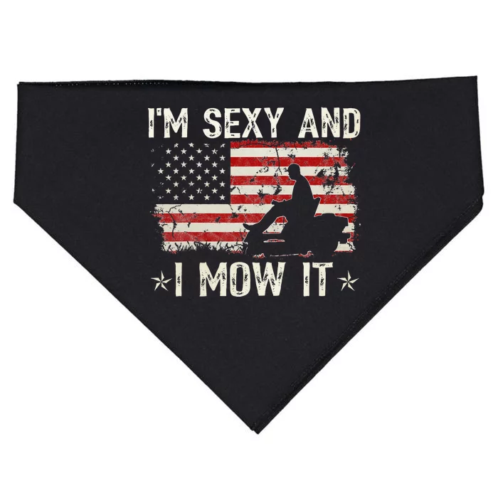 Lawn Mowing Landscaping I'm Sexy And I Mow It Flag USA-Made Doggie Bandana