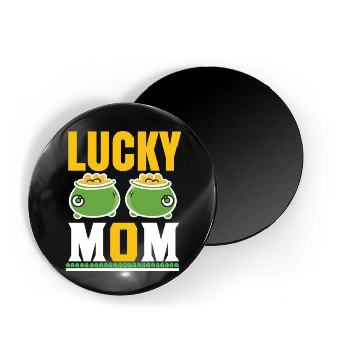 Lucky Mom Magnet