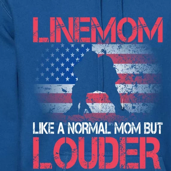 Line Mom Linemom American Football Line Funny Gift Premium Hoodie