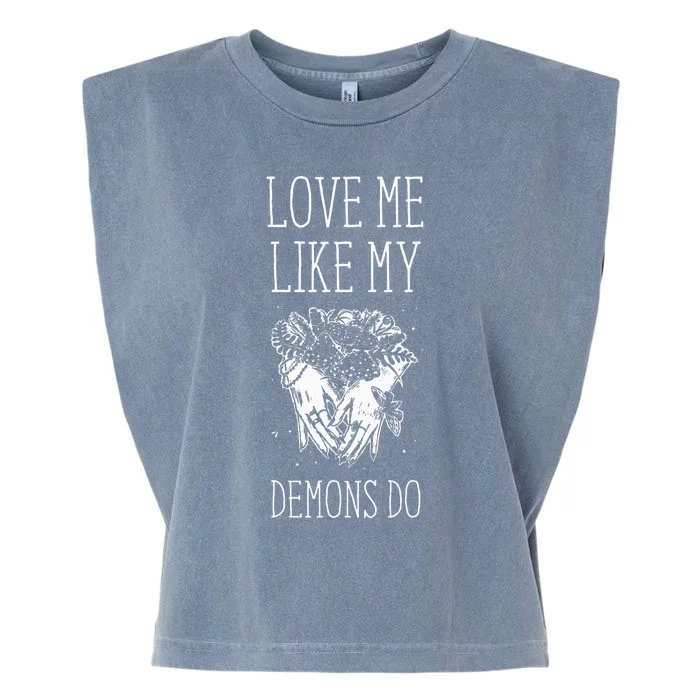 Love Me Like My Demons Do Witch Halloween Garment-Dyed Women's Muscle Tee