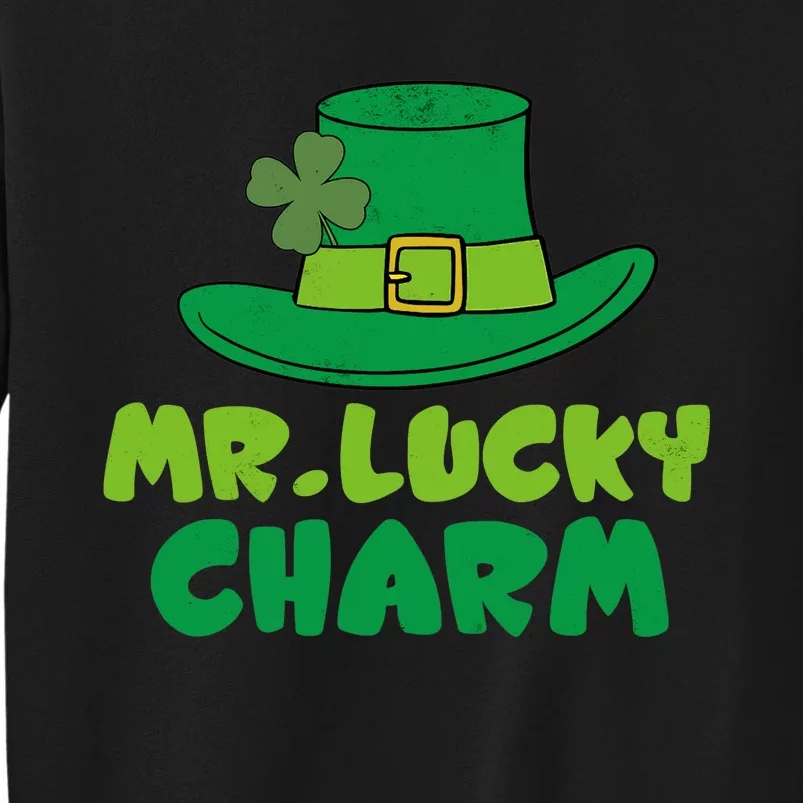 Leprechaun Mr Lucky Charm St Patricks Day Tall Sweatshirt