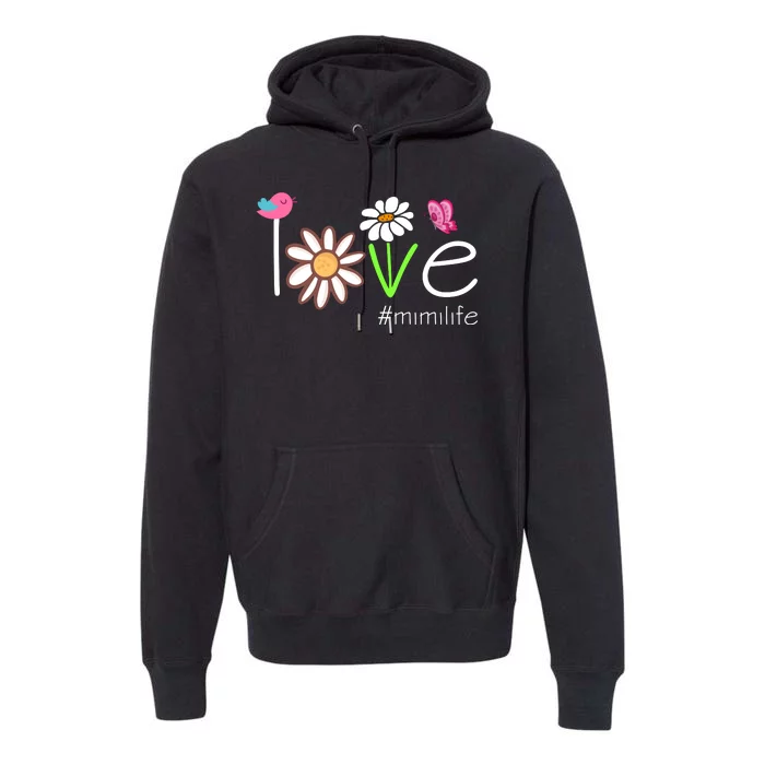 Love Mimi Life Cute Matching Family Premium Hoodie