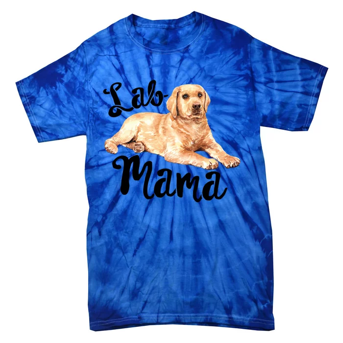 Lab Mama Labrador Retriever Dog Mom Rescue Mothers Day Gift Tie-Dye T-Shirt