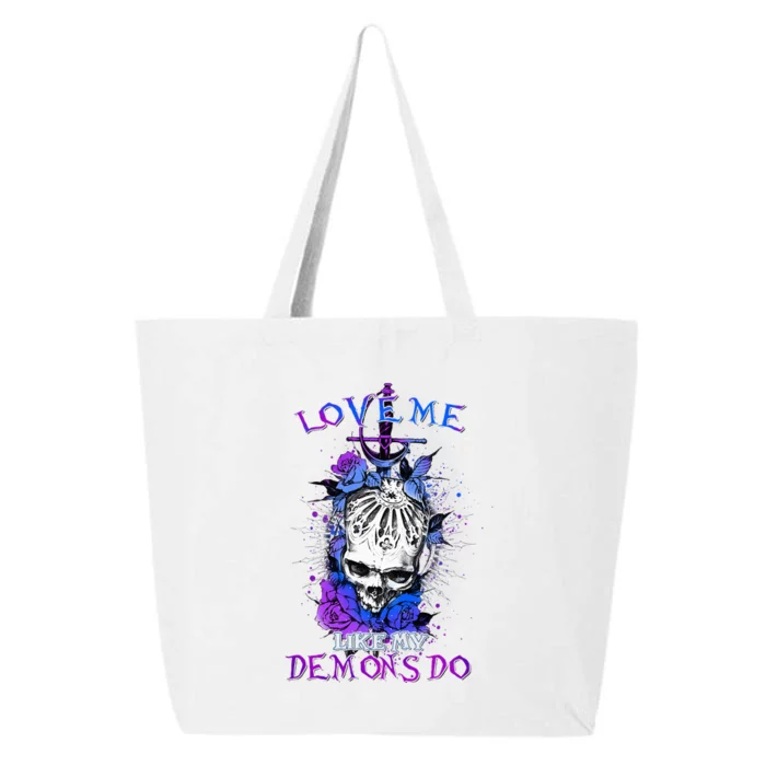 Love Me Like My Demons Do Love Occult 25L Jumbo Tote