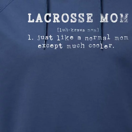 Lacrosse Mom Lax Retro Definition Laxer Mother Performance Fleece Hoodie