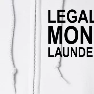 Legalize Money Laundering Full Zip Hoodie